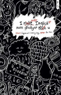 I right inglish more goodlyer then u-Judgemeadow