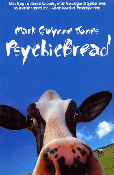 Psychicbread by Mark Gwynne Jones