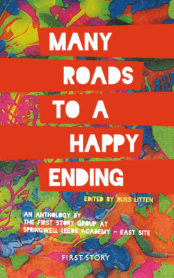 Springwell Leeds East cover - Many Roads to a Happy Ending