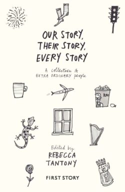 Our Story, Their Story, Every Story: A collection of extra ordinary people