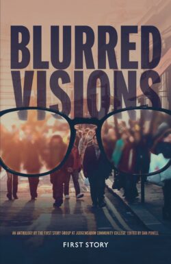 Blurred Visions